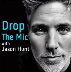 Drop the Mic with Jason Hunt Thumbnail