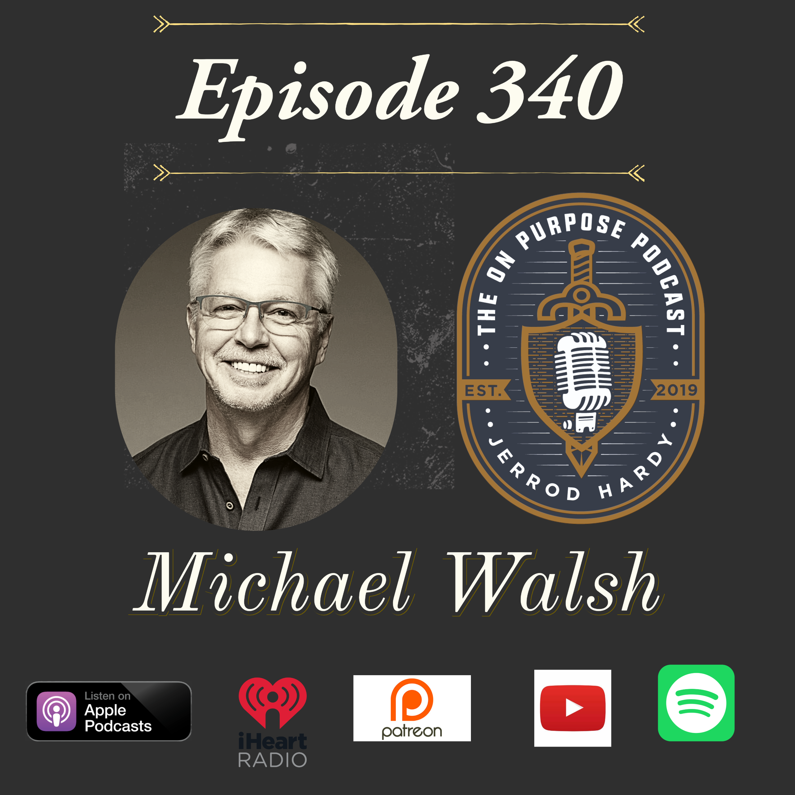 EP 340 Michael Walsh Social Thumbnail